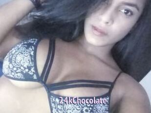 24kChocolate