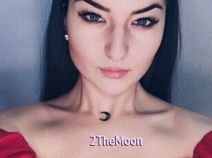 2TheMoon