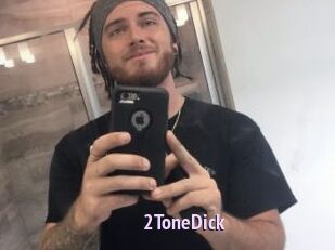 2ToneDick