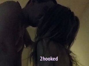 2hooked