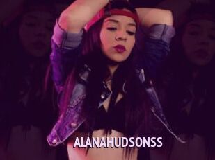 ALANAHUDSONSS