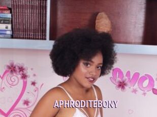 APHRODITEBONY