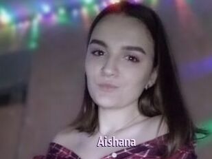 Aishana