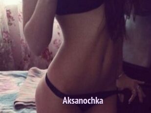 Aksanochka