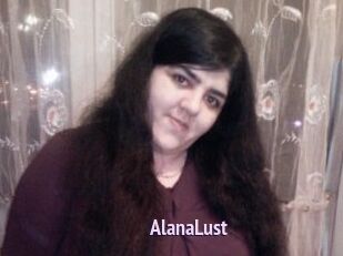 AlanaLust