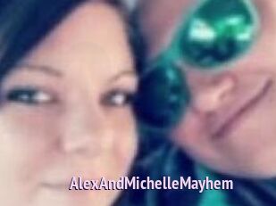 AlexAndMichelleMayhem