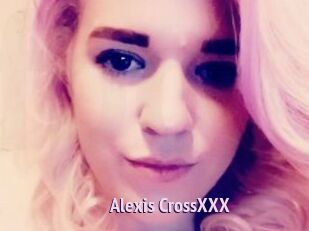 Alexis_CrossXXX