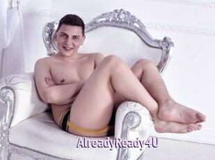 AlreadyReady4U