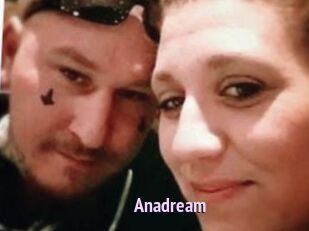 Anadream
