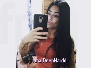 AnalDeepHardd