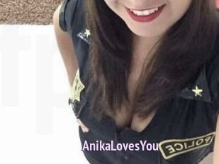 AnikaLovesYou