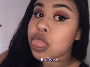 AriTease
