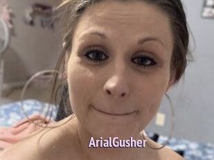 ArialGusher