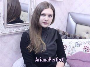 ArianaPerfect