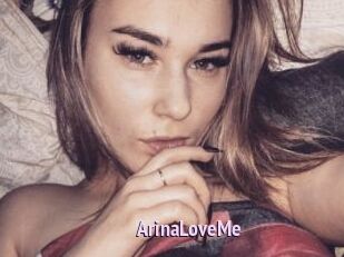 ArinaLoveMe