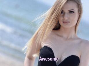 Awesome