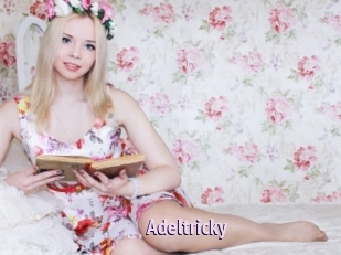 Adeltricky