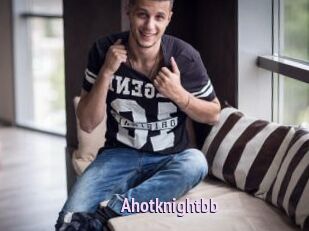 Ahotknightbb