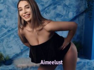 Aimeelust