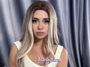 Alanagrand