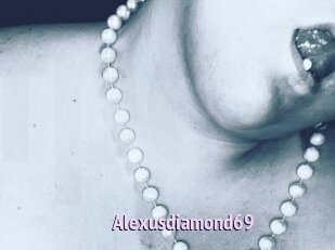 Alexusdiamond69