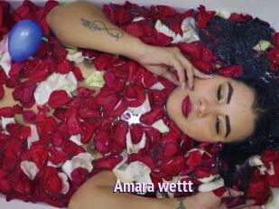 Amara_wettt