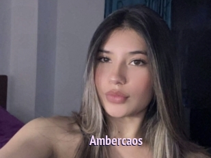 Ambercaos