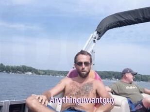 Anythinguwantguy