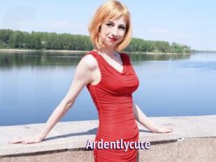 Ardentlycute