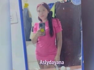 Aslydayana