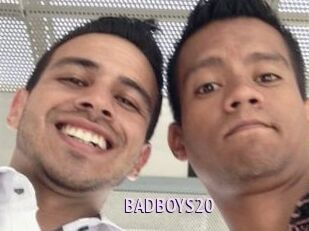 BADBOYS20