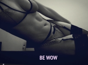 BE_WOW