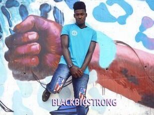 BLACKBIGSTRONG