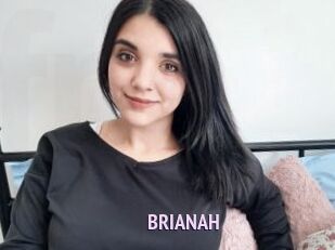 BRIANAH