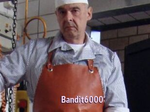 Bandit6000