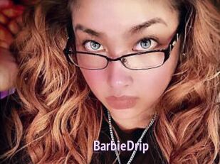 BarbieDrip