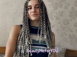 BeautyMeForYOU