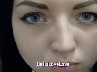 BellaLoveLove