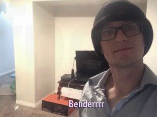 Benderrrr