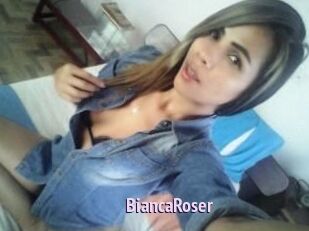 Bianca_Roser
