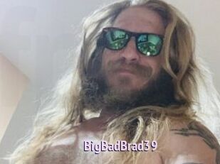 BigBadBrad39