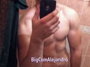 BigCumAlejandro