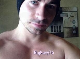 BigKavy76