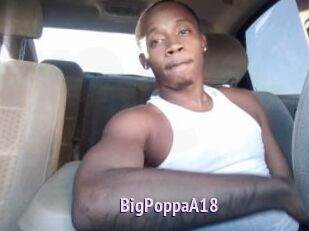 BigPoppaA18