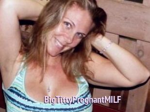 BigTittyPregnantMILF