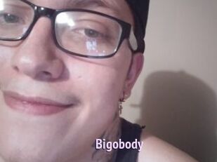 Bigobody