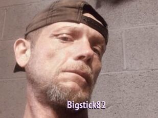Bigstick82