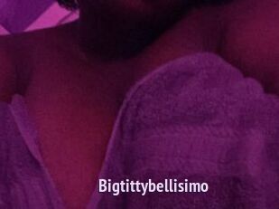 Bigtittybellisimo
