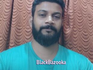 BlackBazooka