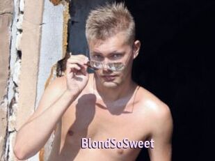 BlondSoSweet